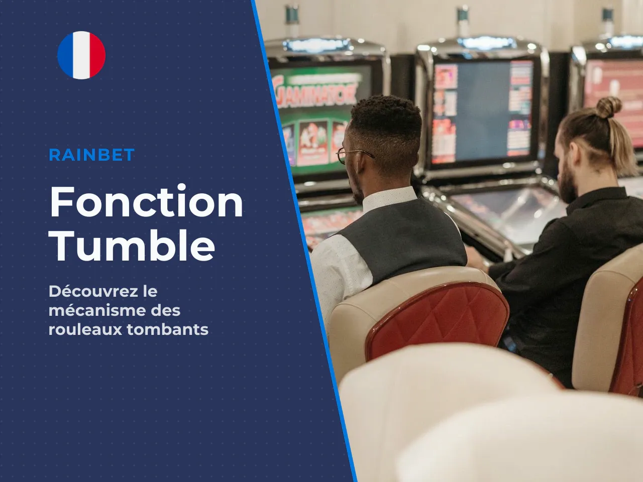Le système Tumble et les combinaisons