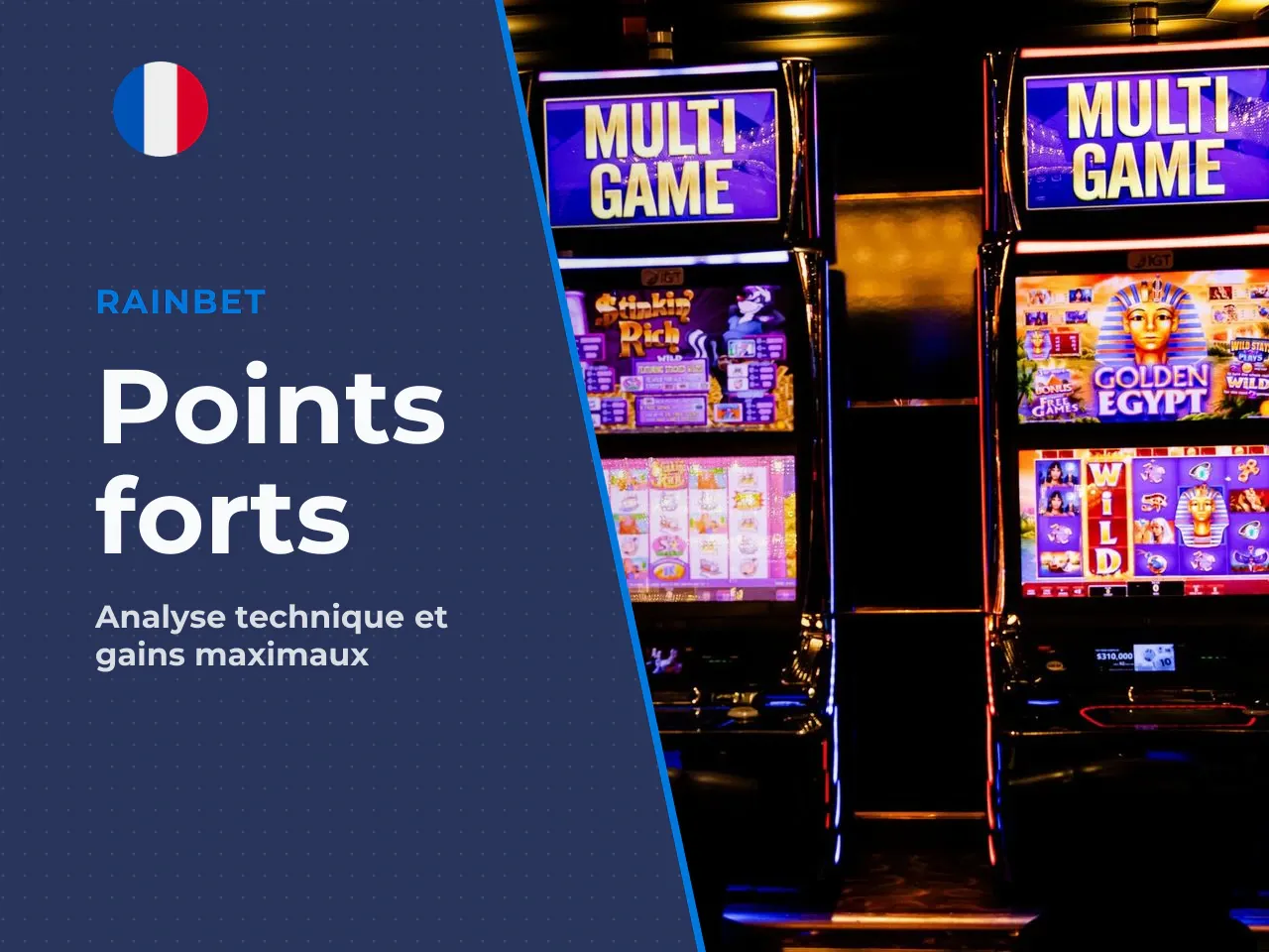 Points forts. - Max win de