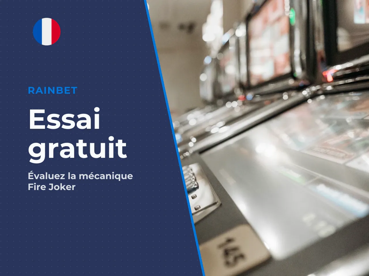Ce qu'il faut vérifier pendant l'essai