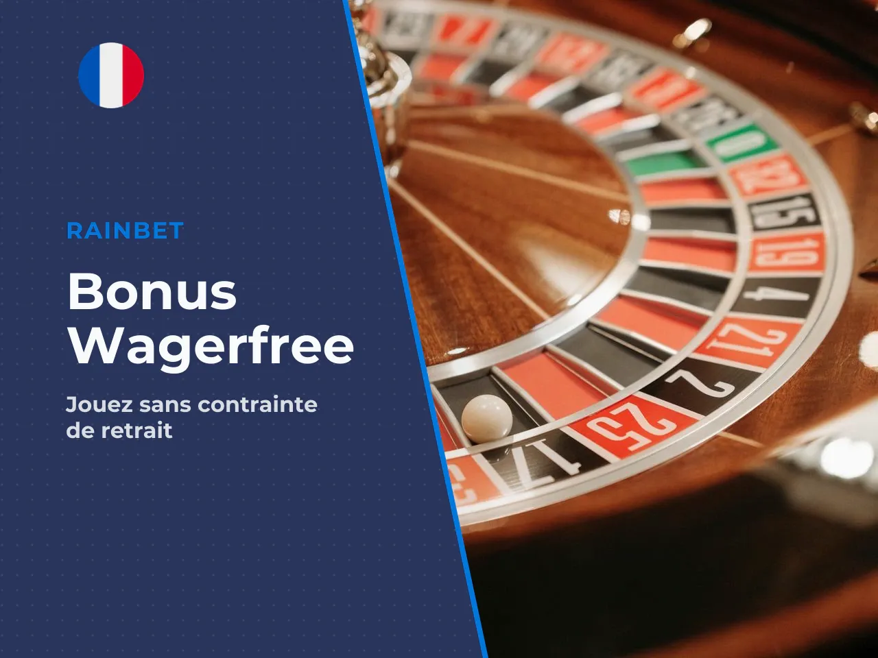 L'alternative adaptée le bonus sans wager