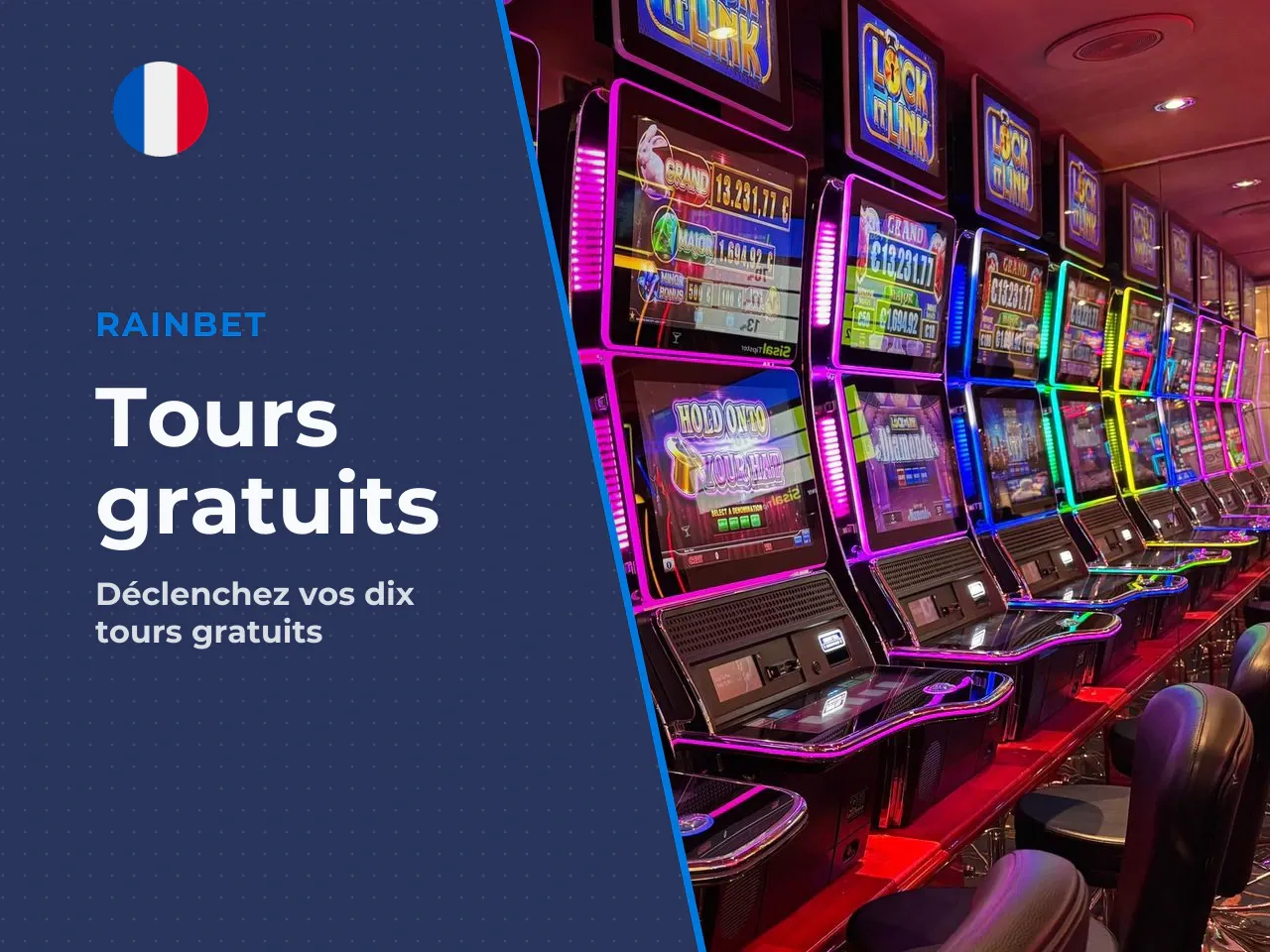 5.1 Comment déclencher les tours gratuits