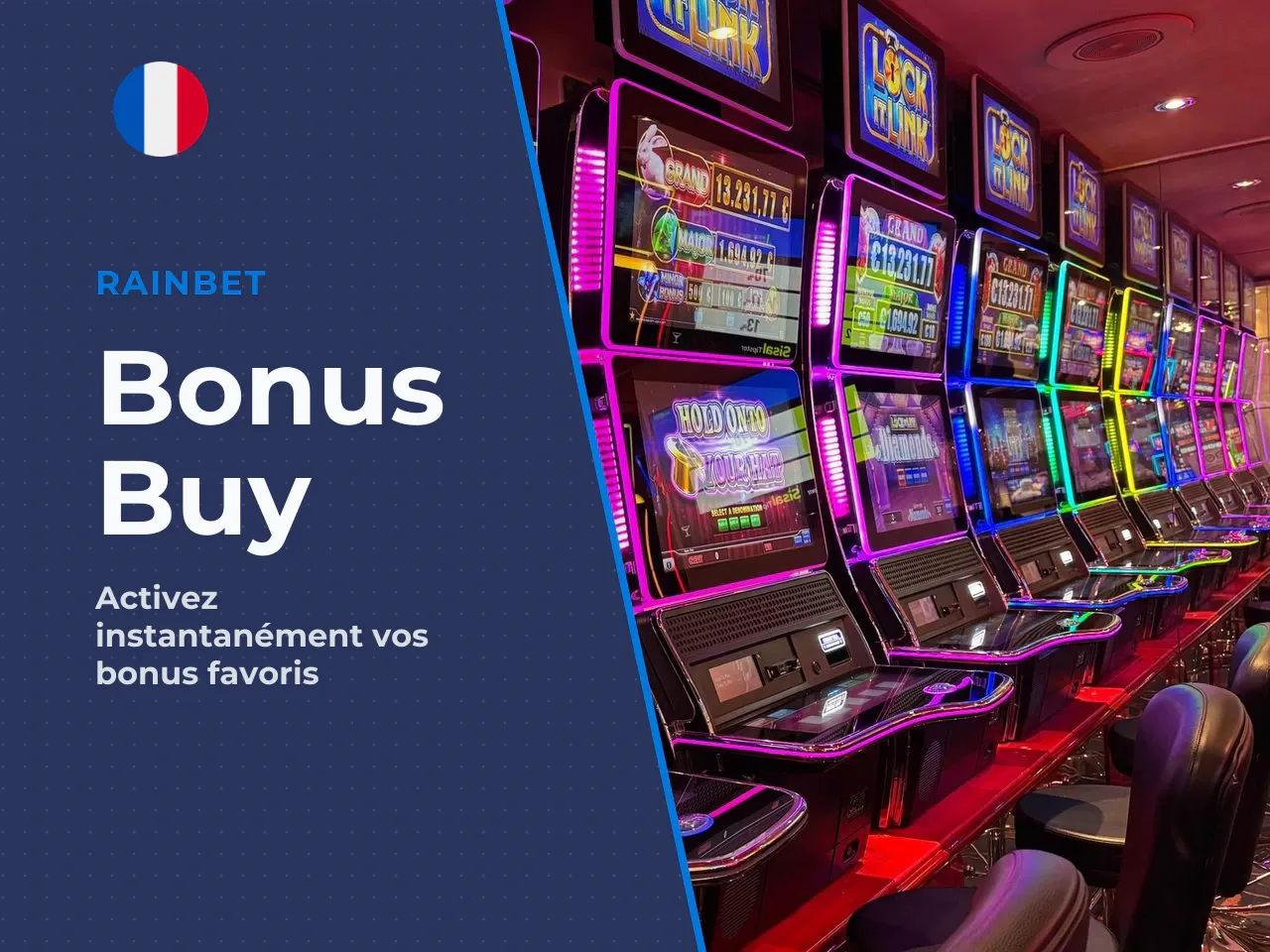 Option d'achat de bonus Bonus Buy