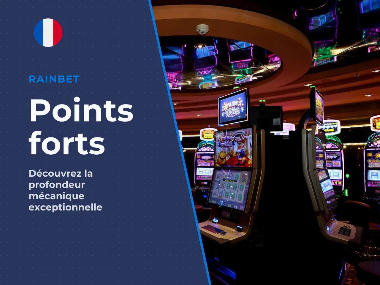 8.1 Points forts. - Mécanique bonus